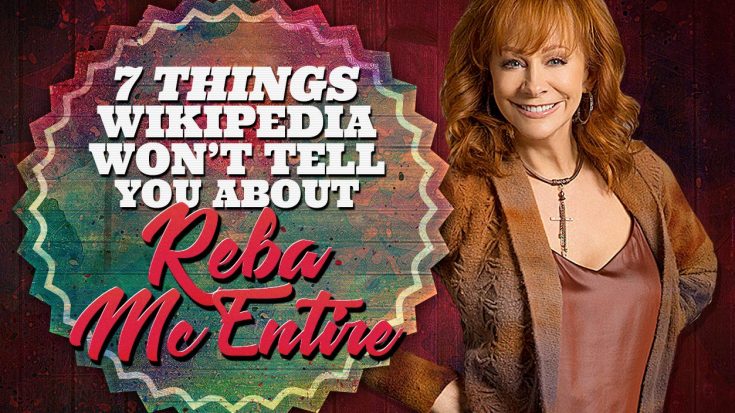 7 Things Wikipedia Won’t Tell You About Reba McEntire | Classic Country Music Videos