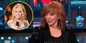 Reba Says Dolly Parton’s Number Is Off-Limits To Everyone, Even Her Closest Friends
