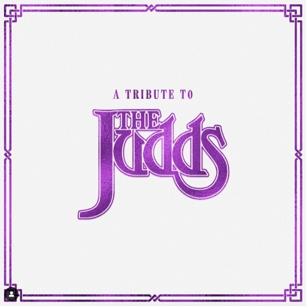 Cover art for The Judds tribute album. It includes a duet between Trisha Yearwood and Wynonna Judd