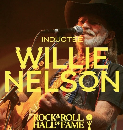 Willie Nelson Joins the Rock & Roll Hall of Fame
