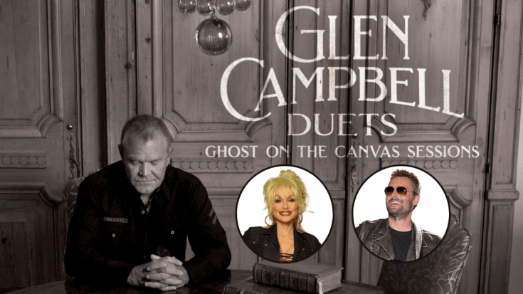 Glen Campbell Sings With Dolly Parton, Eric Church And More On Posthumous Duets Album